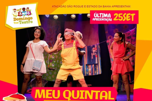 Espetáculo “Meu quintal” exibe última sessão no Teatro Amélio Amorim