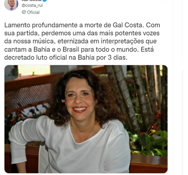 Governador Rui Costa decreta luto de três dias na Bahia após morte de Gal Costa