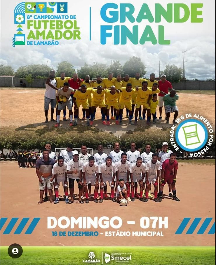 Final do campeonato de Lamarão acontece no próximo domingo (18)