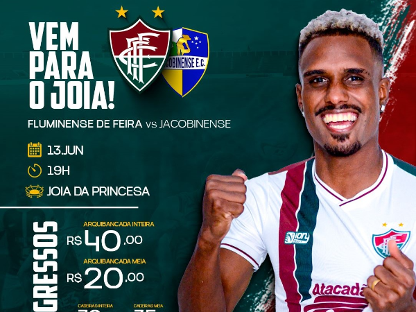 Fluminense de Feira anuncia preços dos ingressos para jogo contra Jacobinense