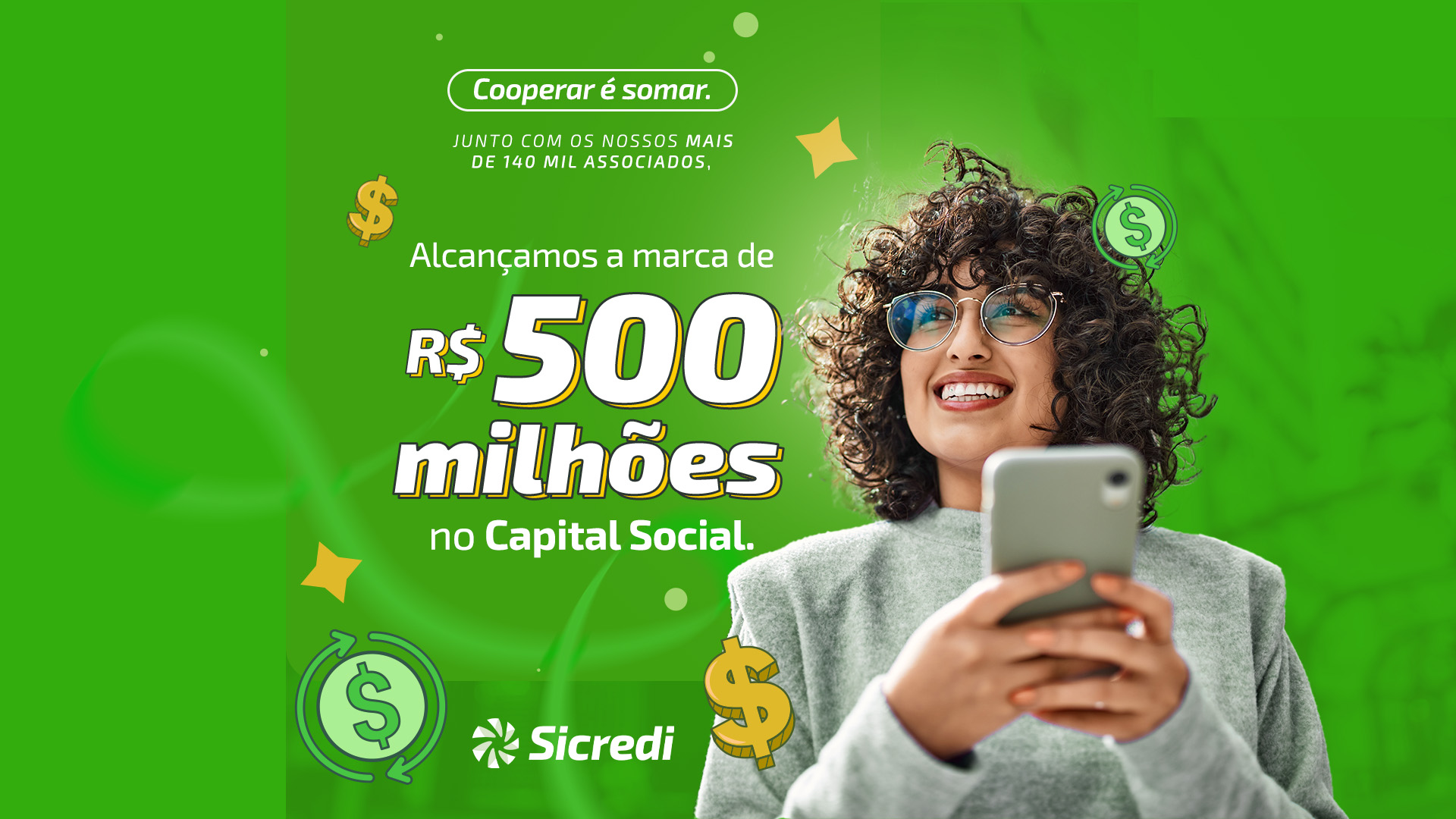 Sicredi Centro-Sul MS/BA alcança R$ 500 milhões em capital social