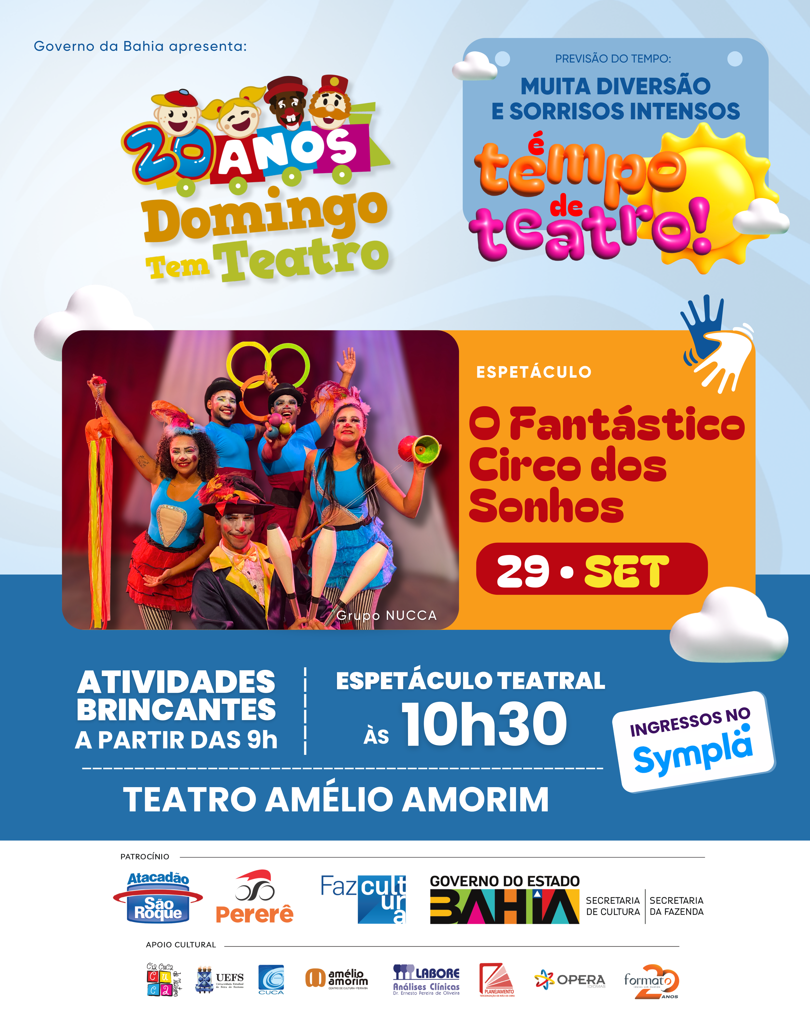 Última apresentação do espetáculo “O Fantástico Circo dos Sonhos” no Domingo Tem Teatro com acessibilidade em Libras