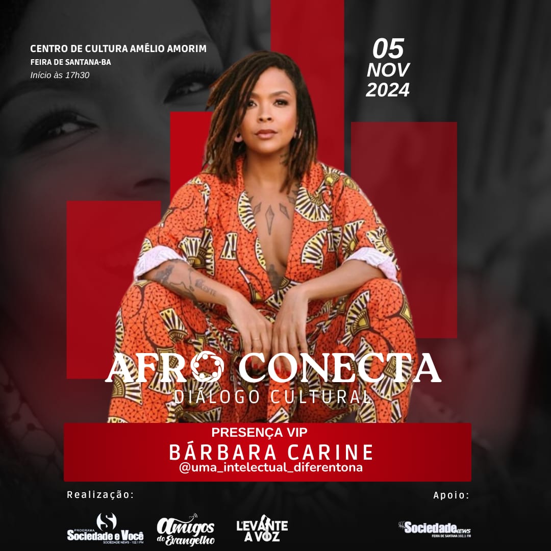 AFRO CONECTA: Evento Cultural em Feira de Santana Celebra a Riqueza da Cultura Afro-brasileira com Inscrições Esgotadas em menos de 24h