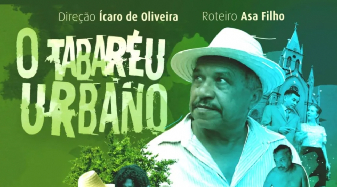 Feira de Santana no cinema: “O Tabaréu Urbano” estreia nesta quinta-feira no Orient Cineplace