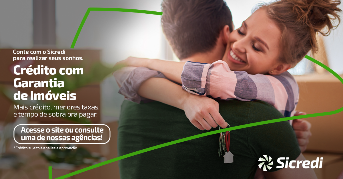 Sicredi Centro-Sul MS/BA apresenta soluções de crédito pessoal e com garantia de imóvel para apoiar seus planos